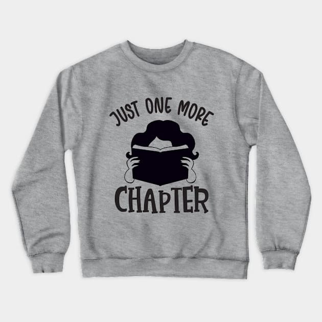 just one more chapter Crewneck Sweatshirt by Mstudio